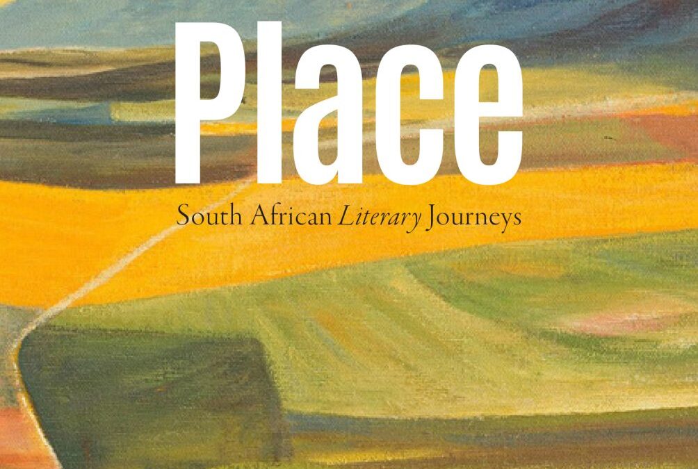 A Love Letter to South Africa: Place